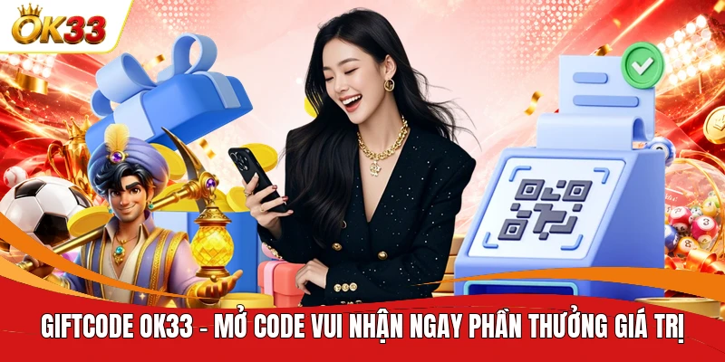 Giftcode OK33